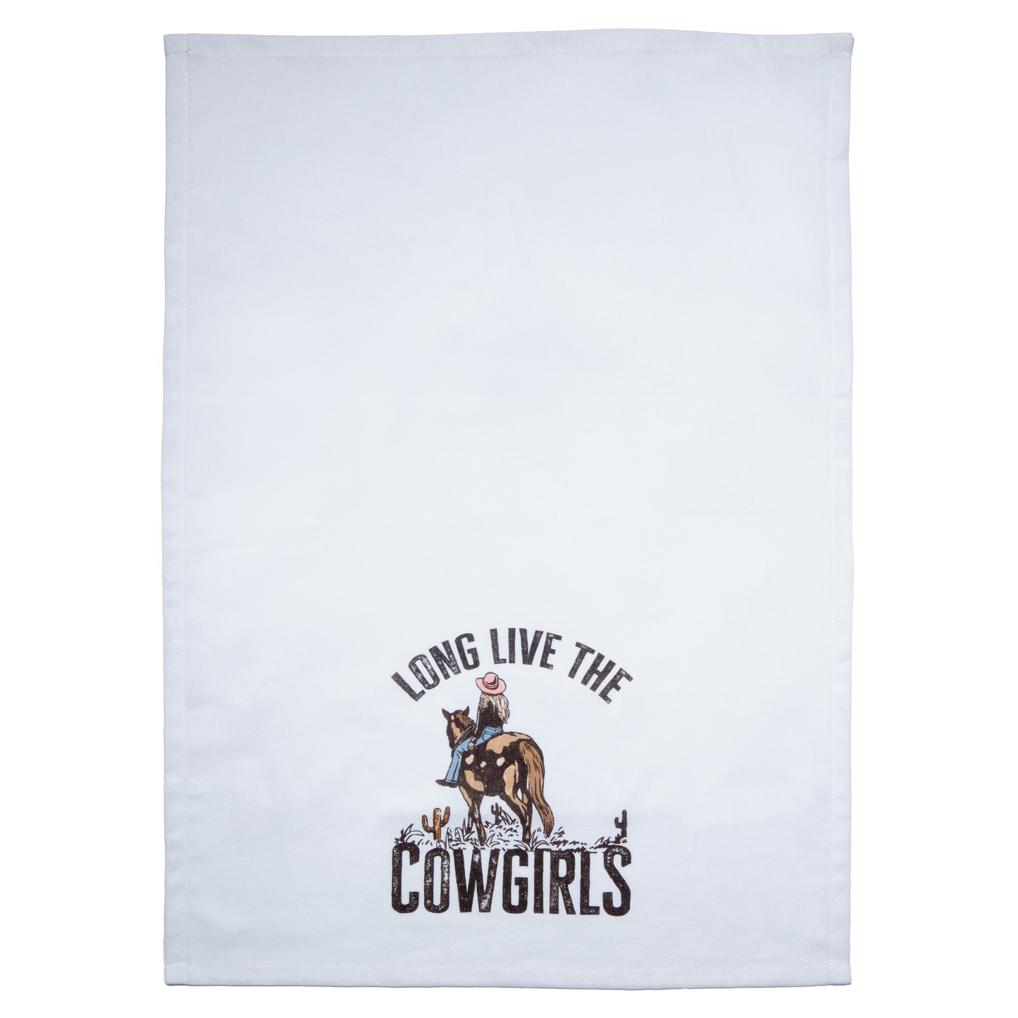 Long Live Cowgirls Tea Towel