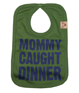 Olive Mommy Caught Dinner bib