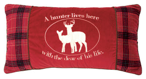A Hunter Lives Here Pillow