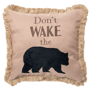 Don't Wake the Bear Rustic Cabin Throw Pillow 18x18