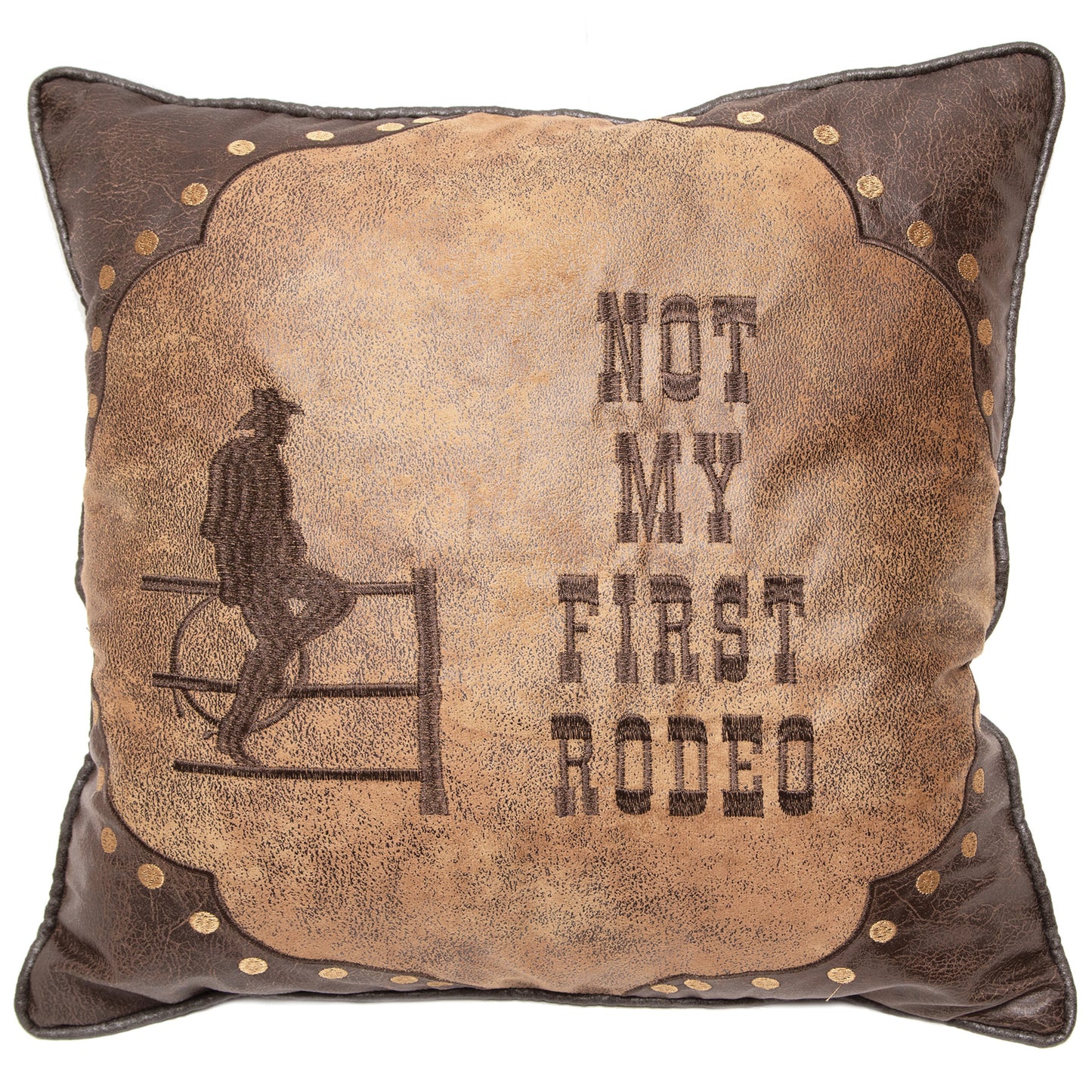 Not My First Rodeo Pillow